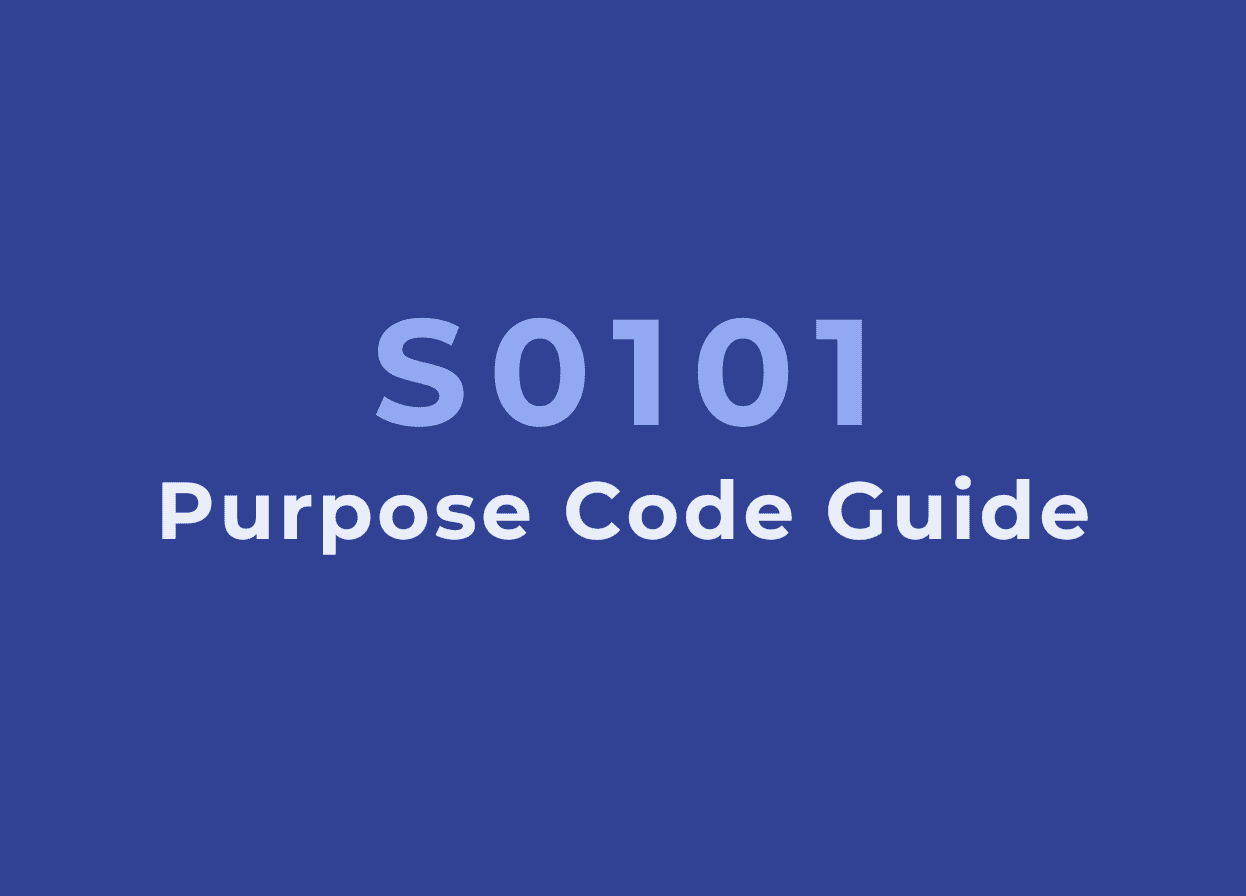 S0101 Purpose Code: A Guide for Advance Payments Against Imports