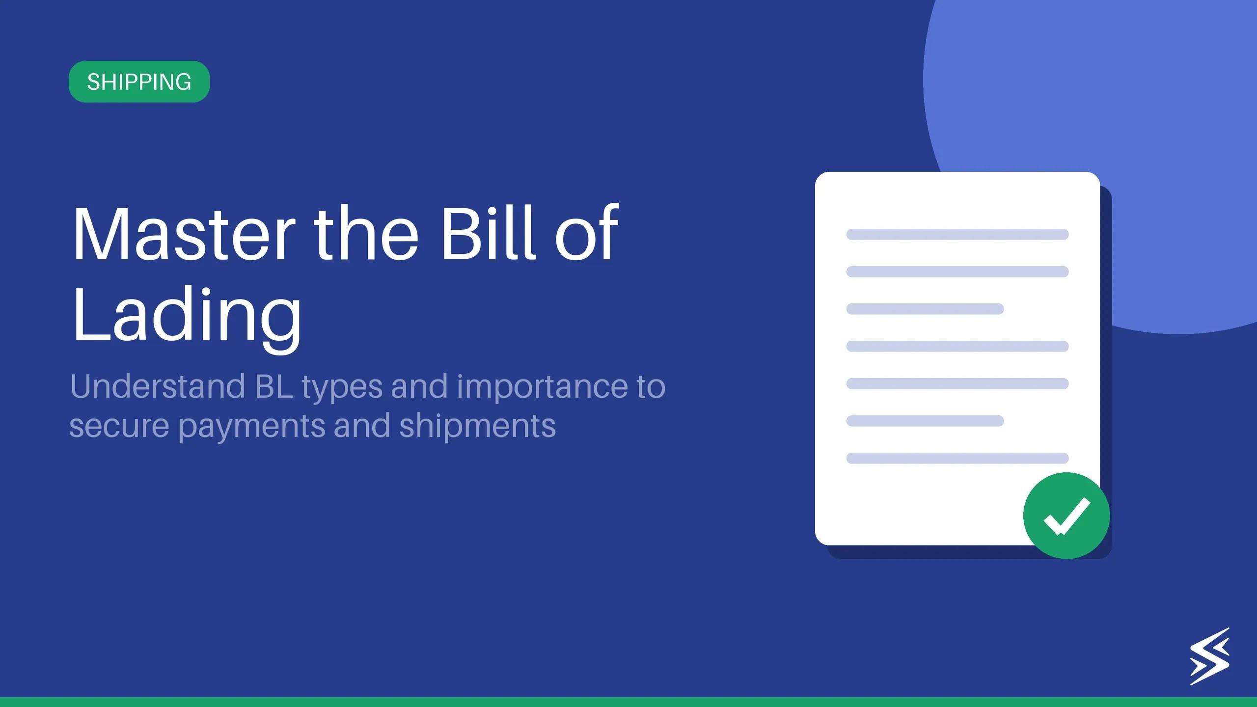 Bill of Lading in Export: Definition, Types, and Importance