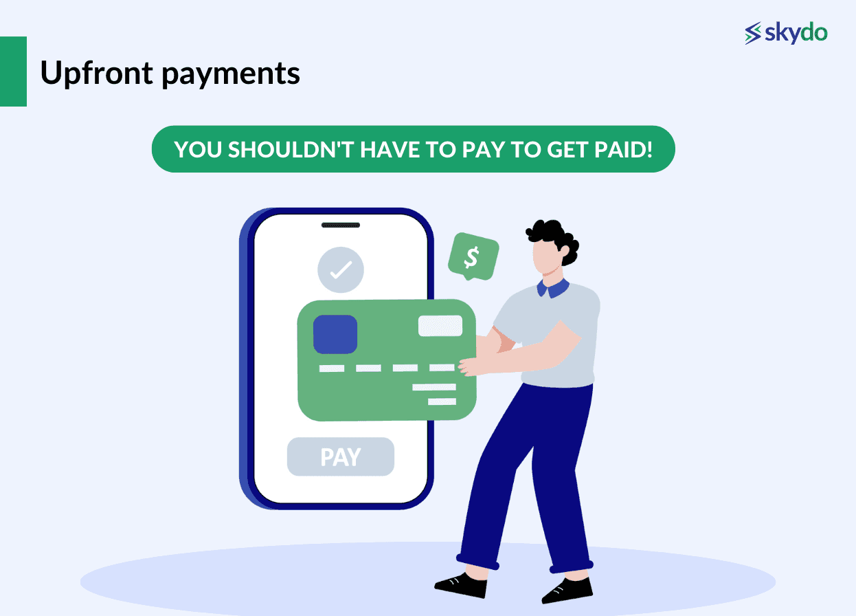 Demands for upfront payments