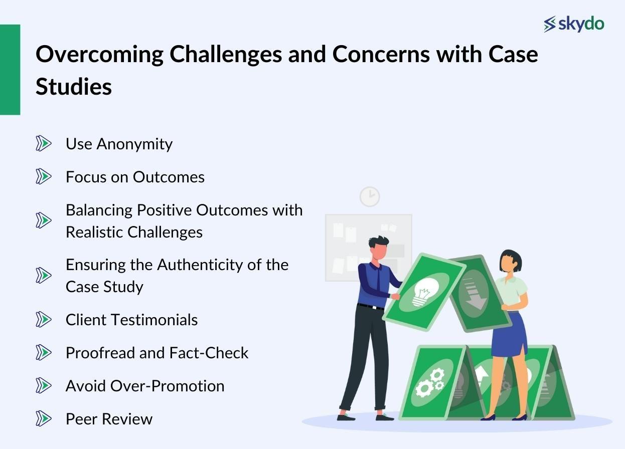 Overcoming Challenges and Concerns with Case Studies