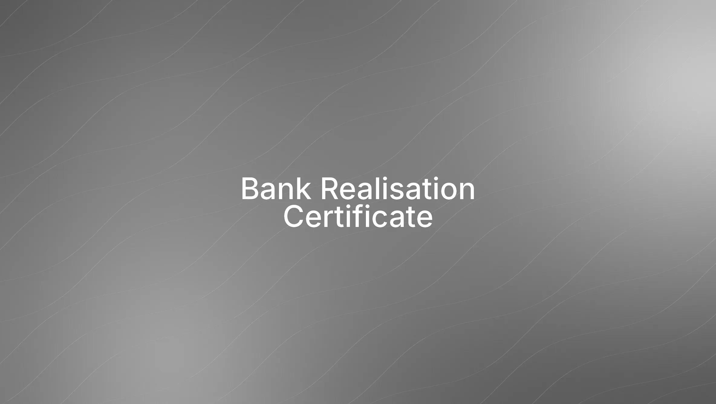 BRC Full Form: Bank Realisation Certificate Meaning, Format & Download (2026)