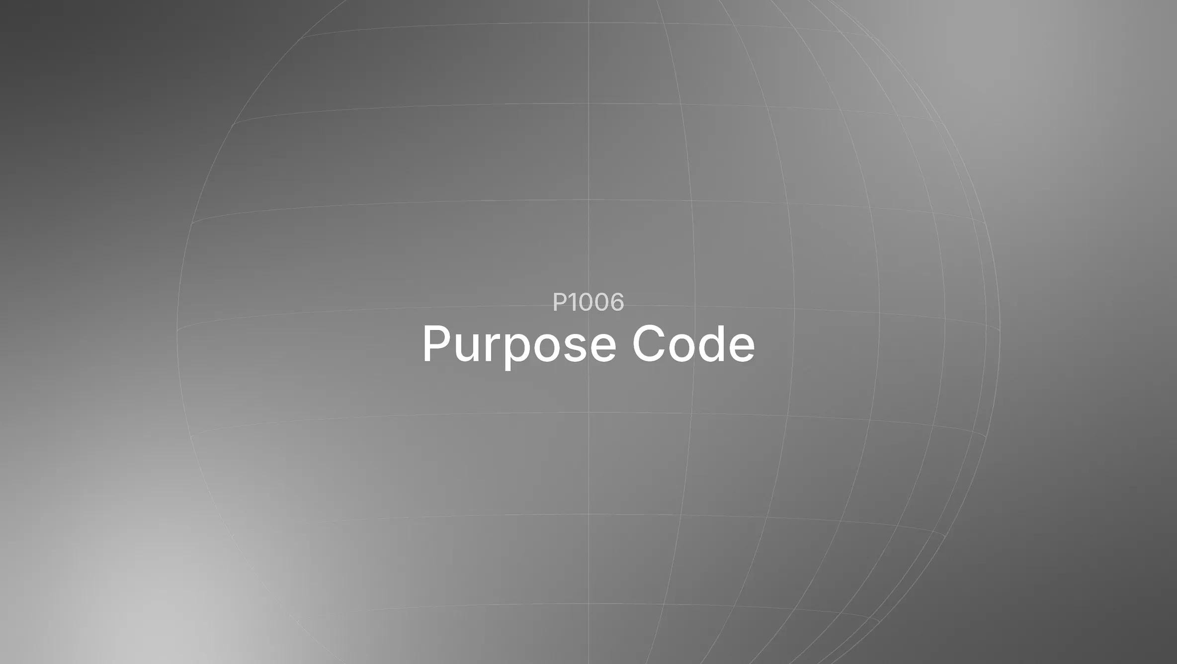 P1006 Purpose Code: Guide for Business and Consultancy Services
