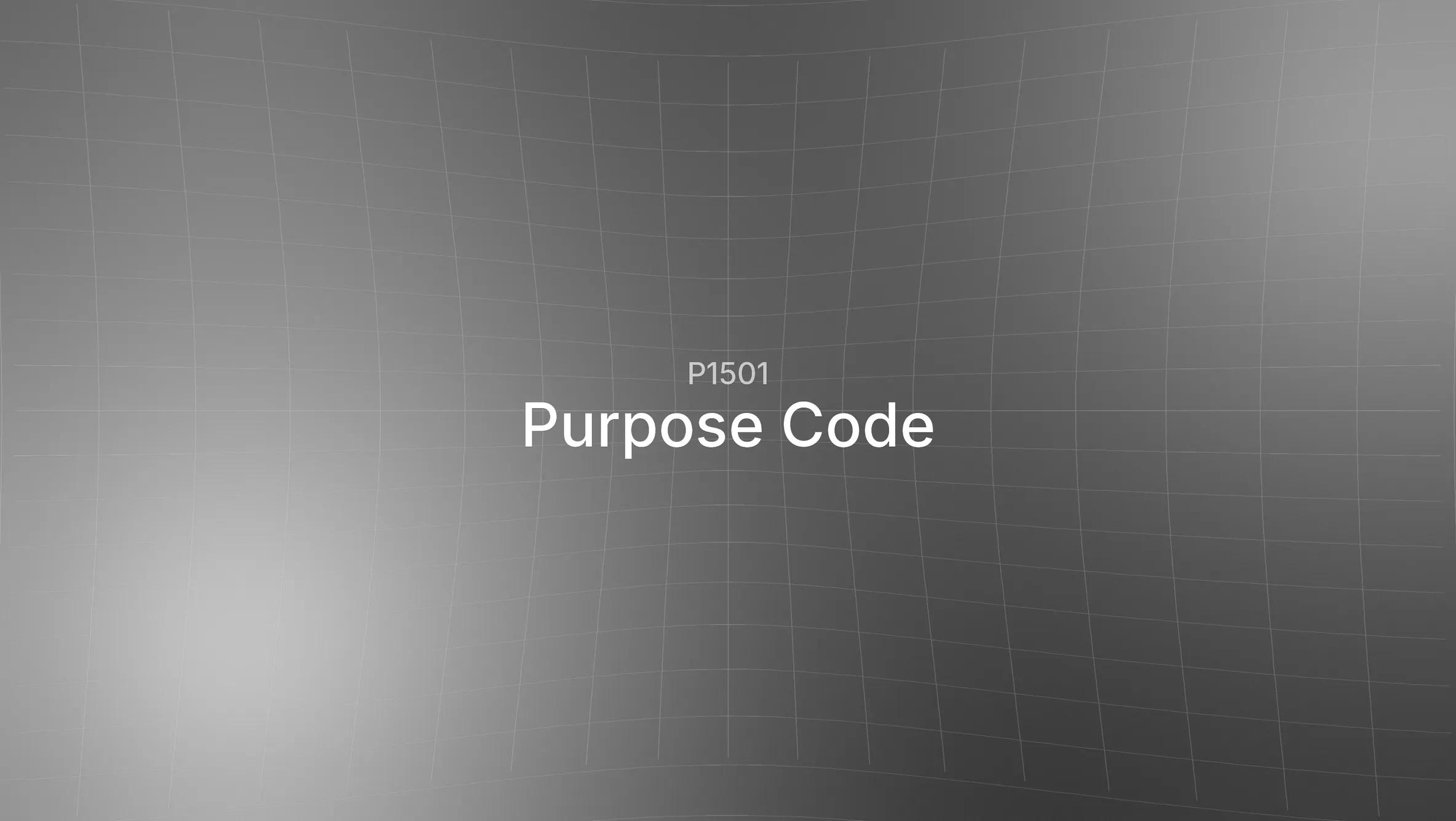 P1501 Purpose Code: Refunds/rebates on account of imports
