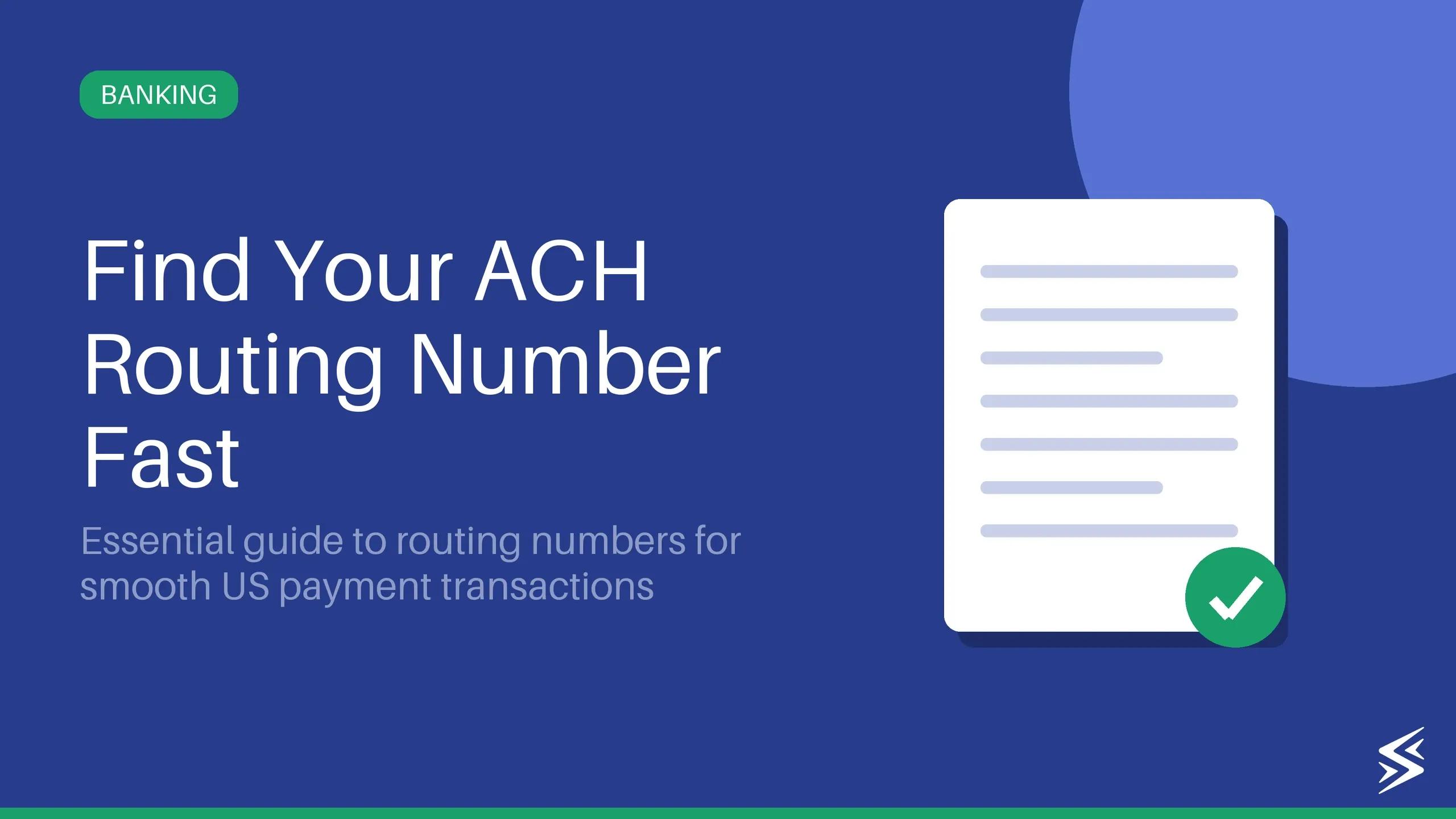 ACH Routing Number: Meaning, Example & How to Find It