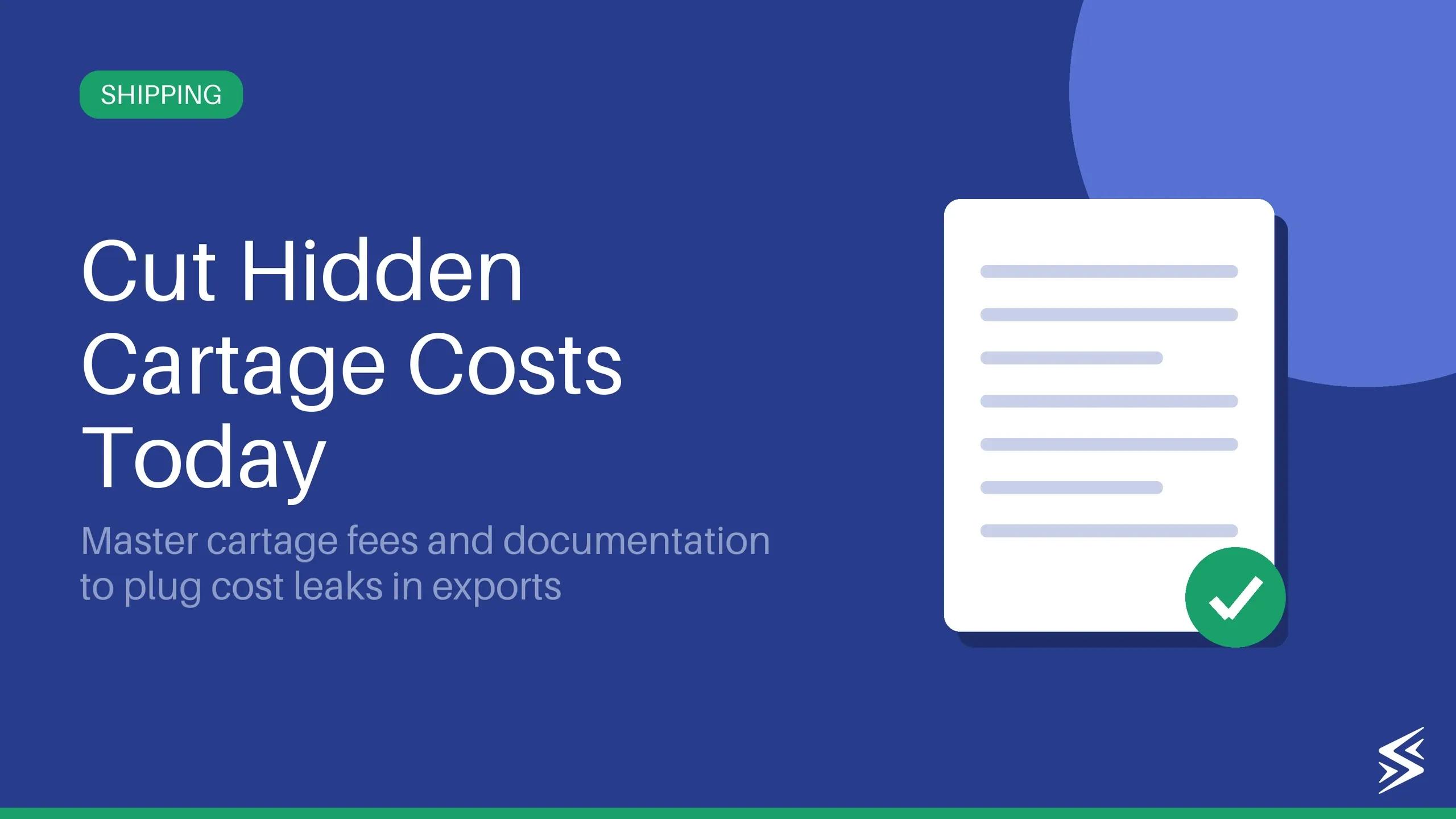 What is Cartage in Shipping? Types, Fees & Documentation