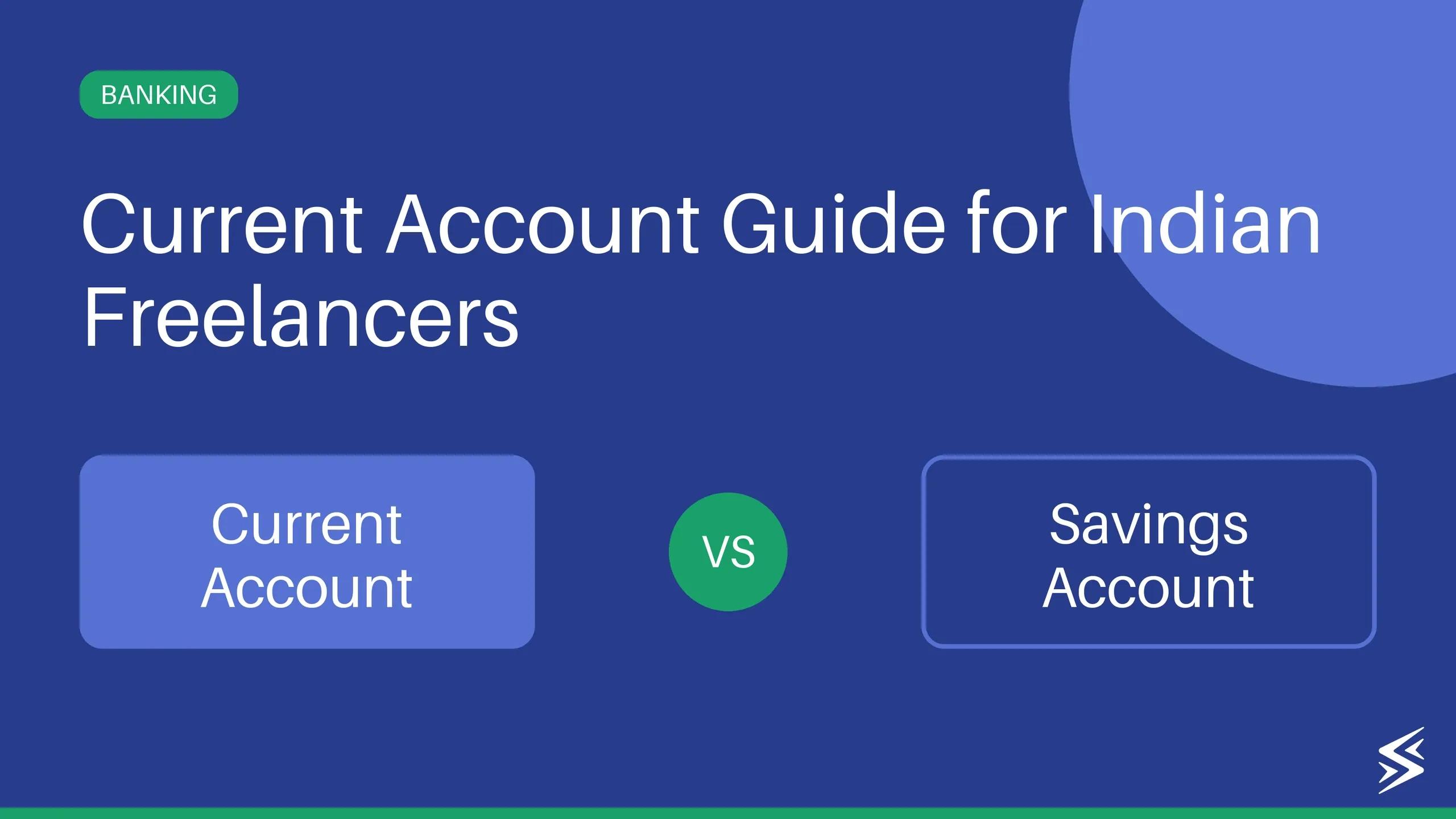 Do Freelancers Need Current Accounts? Pros & Cons Discussed