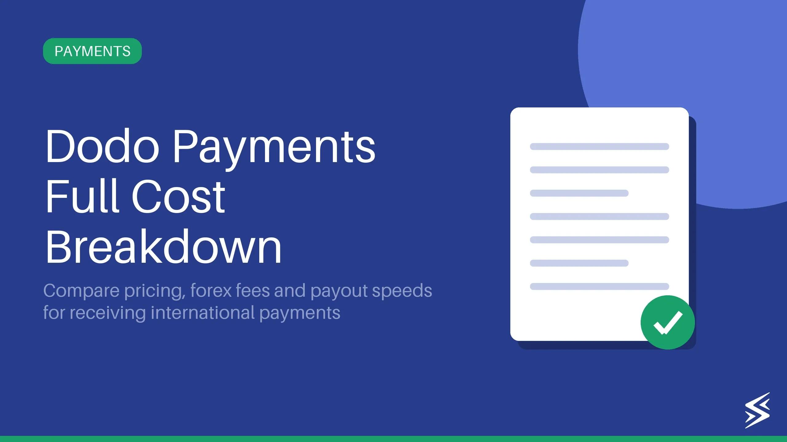 Dodo Payments: Features, Fees, and Alternatives