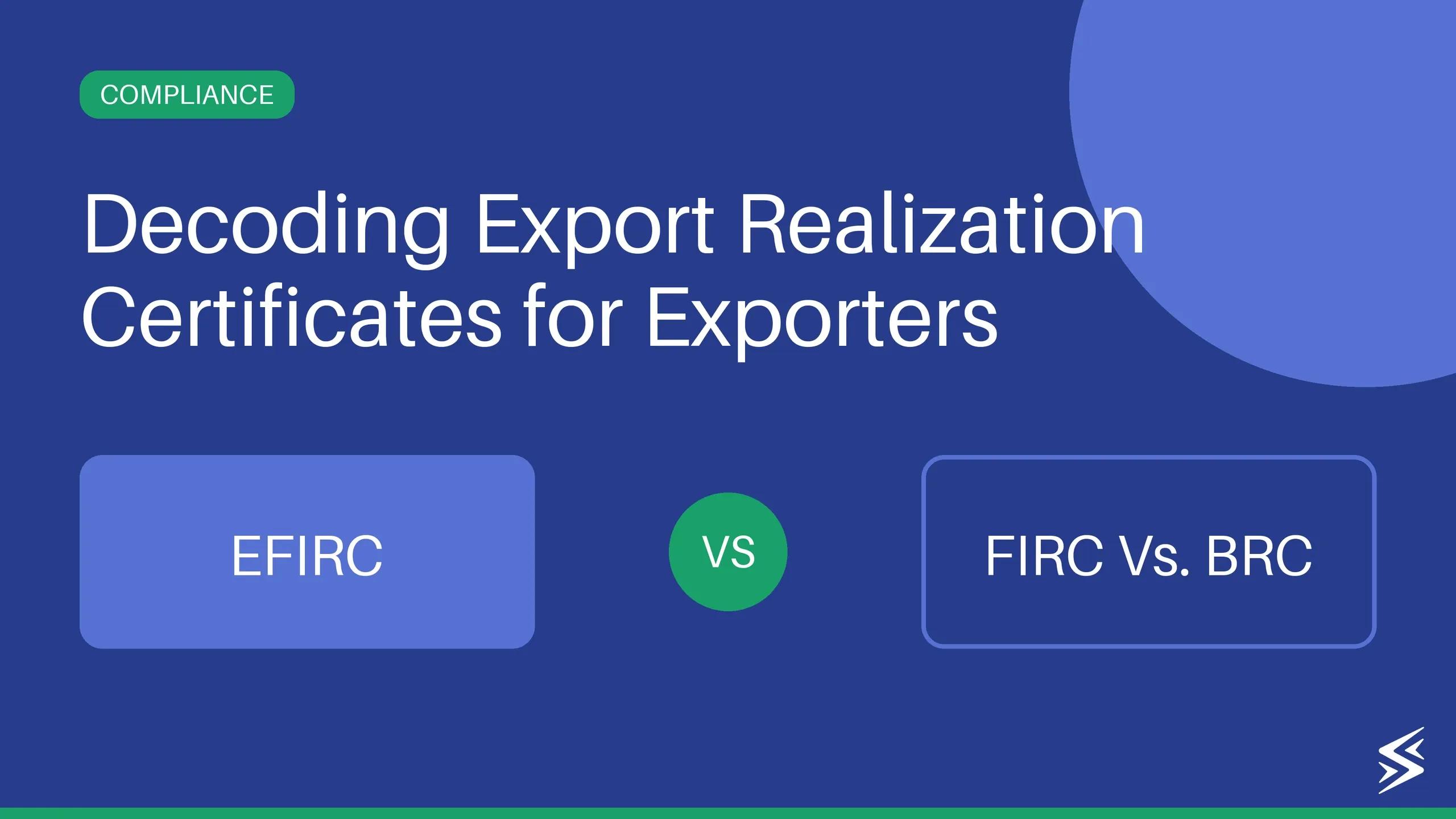 eFIRC, FIRC, BRC: Understanding Essentials and Differences