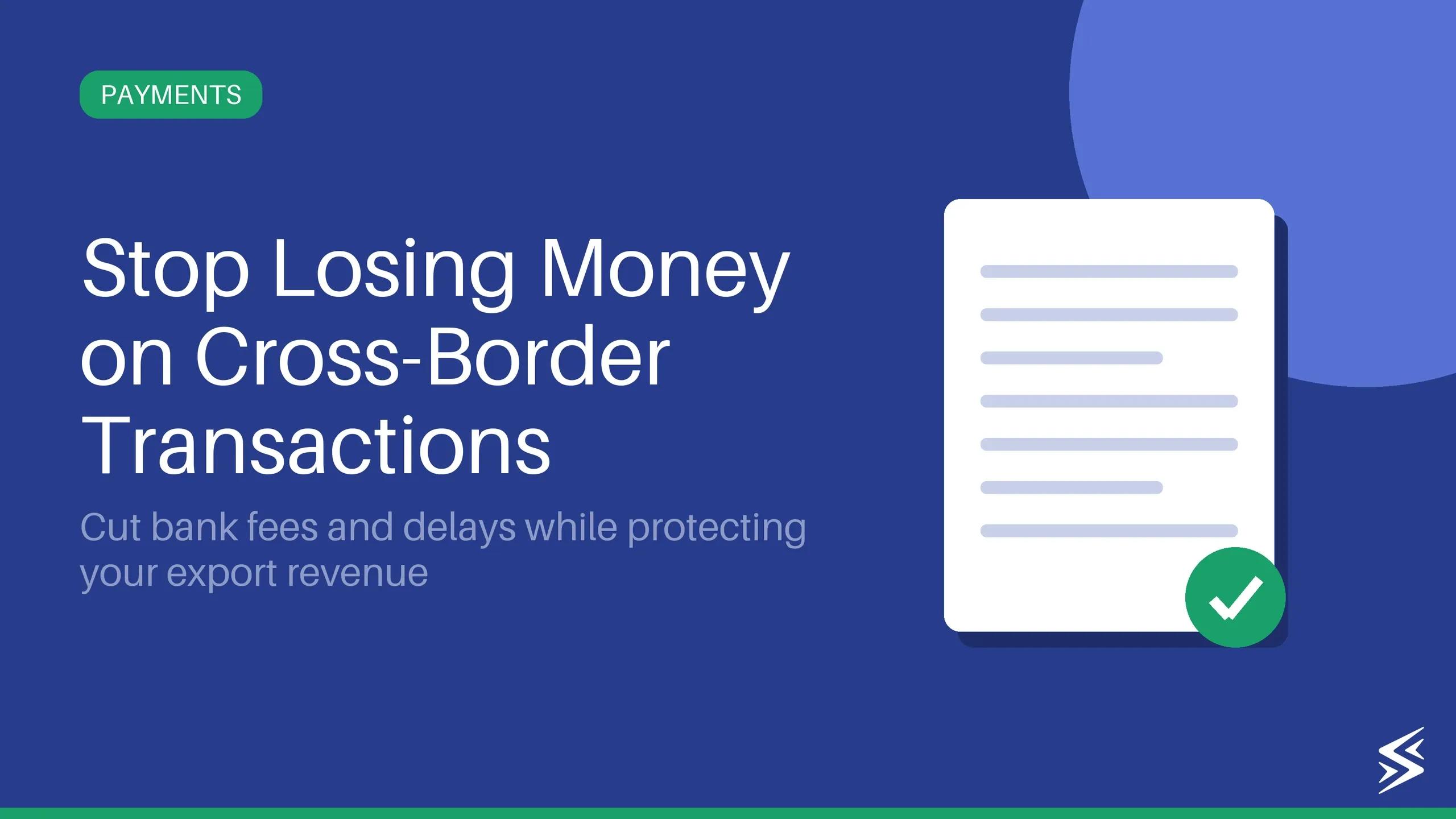 Five International Payment Problems That Entrepreneurs Need Solutions