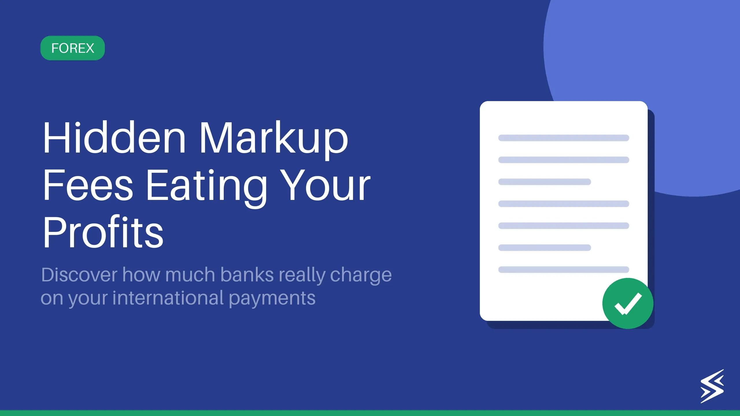 Forex Markup Fee: What You Should Know (Updated September 2026)