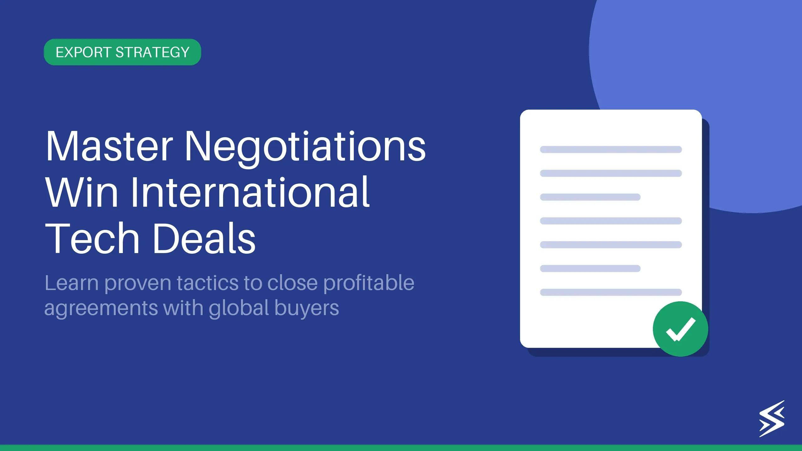 Global Negotiation Skills for Tech Export Success