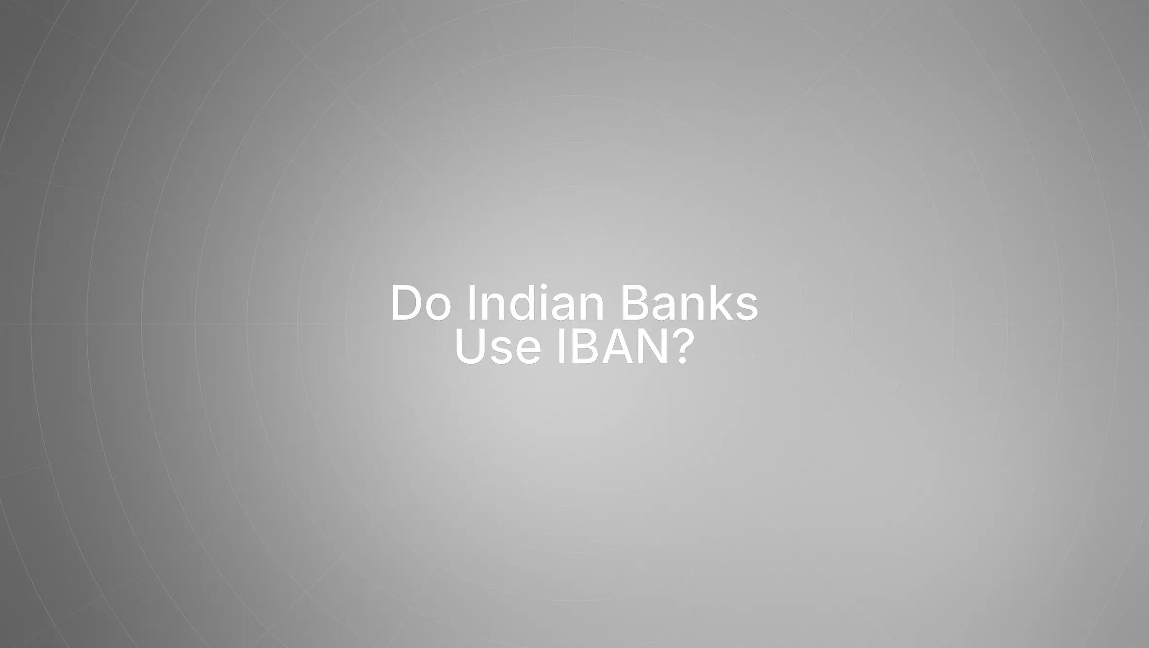 IBAN number of HDFC Bank, ICICI Bank, SBI Bank and more: All You Need to Know