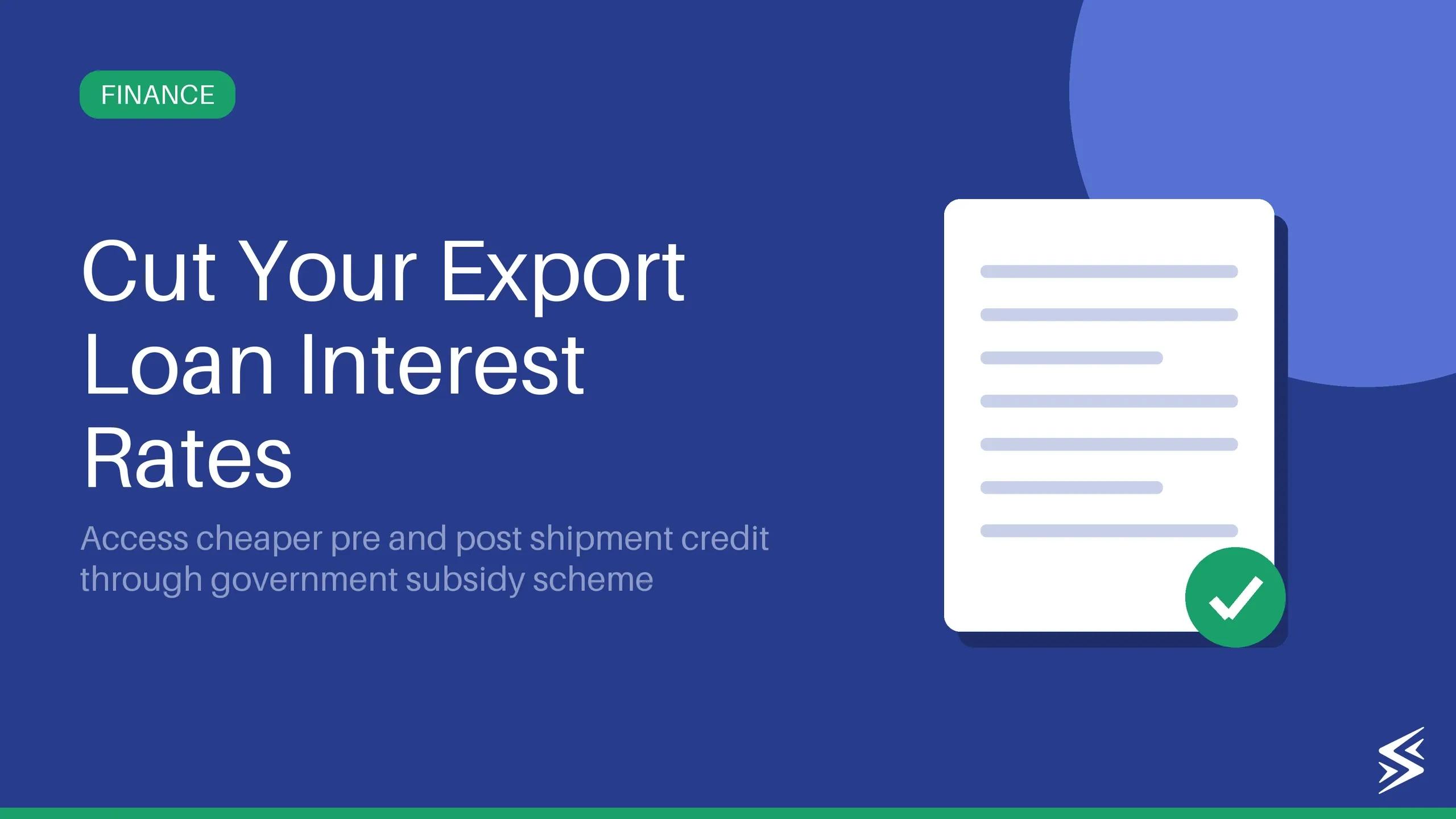 Achieve Low Rates on Export Finance Using the Interest Equalisation Scheme
