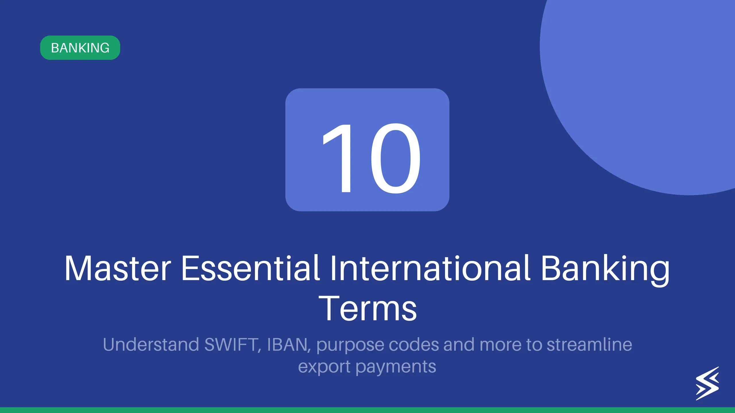 10 International Payment Terminologies Every Service Exporter Must Know