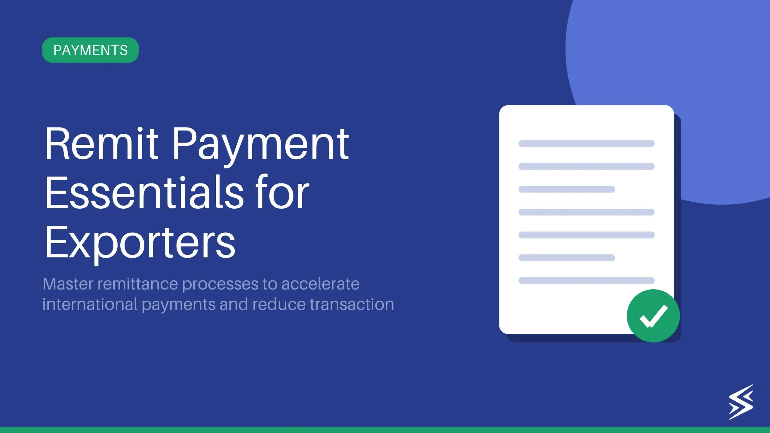 What is Remit Payment? Working, Costs & Use Cases