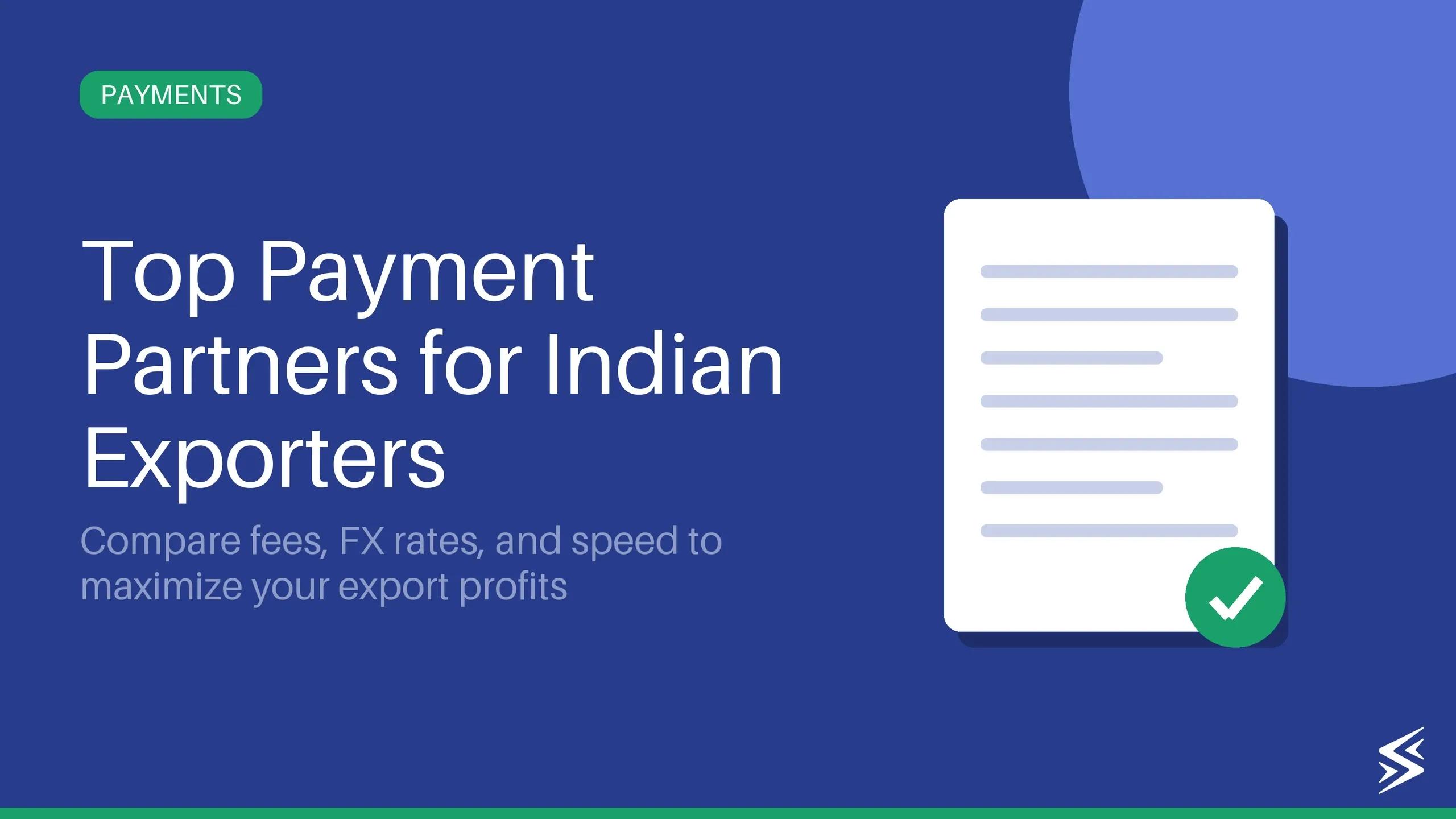 Top Cross-Border Payment Solutions for Indian Businesses & Freelancers