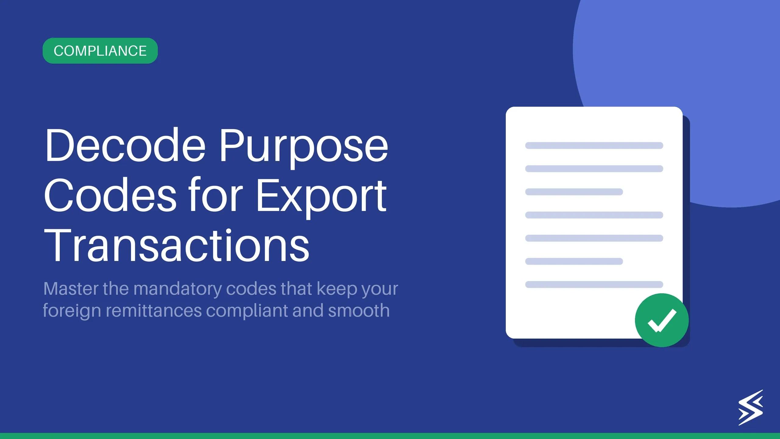 What Is Purpose Code and Why Is It Required?